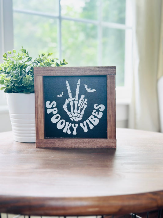 Spooky Vibes Sign