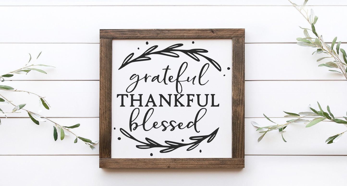 Grateful Thankful Blessed Wood Sign