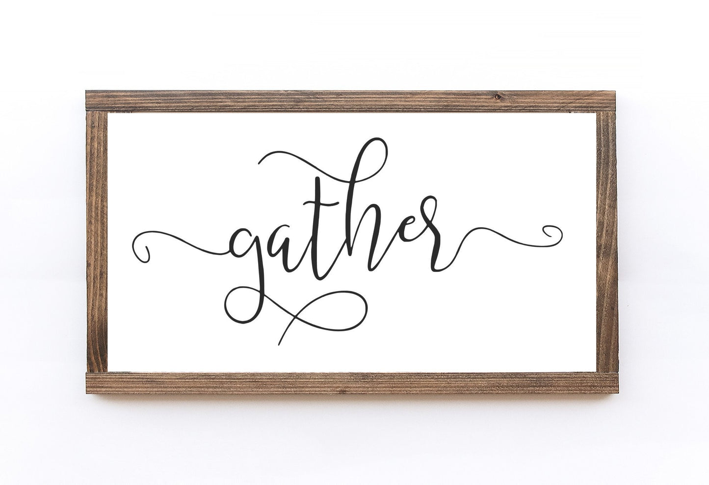 Gather Wood Sign