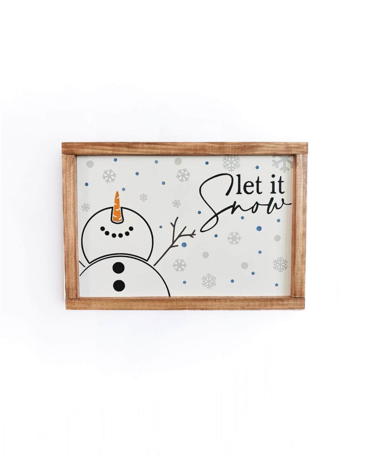 Let It Snow Wood Sign